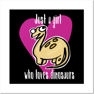 Just a Girl Who Loves Dinosaurs-Pink Heart Posters and Art